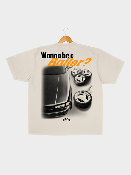 WANNA BE A BALLER? - CRM TEE